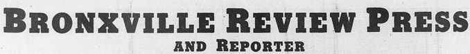Bronxville Review Press and Reporter logo